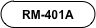 RM-401A